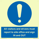 all-visitors-and-drivers-must-report-to-site-office-and-sign-in-and-out~